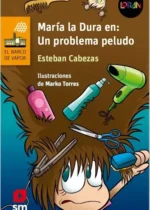 María la dura en: Un problema peludo