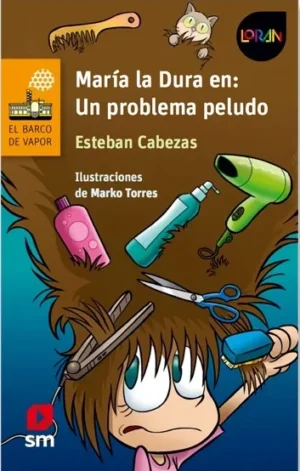 María la dura en: Un problema peludo