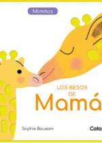 Los besos de mamá
