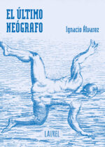 El último neógrafo