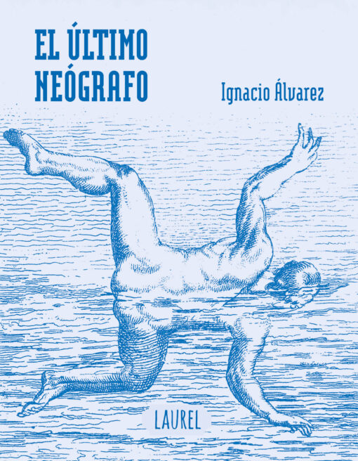 El último neógrafo
