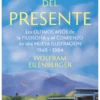 Espíritus del presente