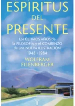 Espíritus del presente