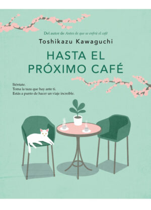 Hasta el próximo café
