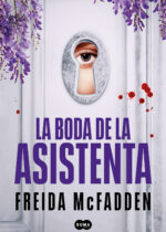 La boda de la asistenta