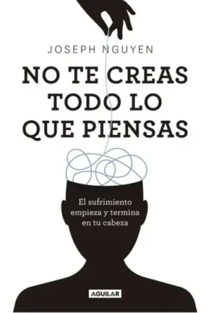 No te creas todo lo que piensas