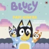 Bluey Papi Niñera. Un cuento de buenas noches
