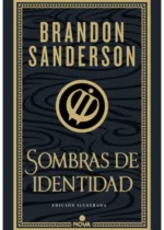 Sombras de identidad. Edición ilustrada
