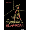 La Carrera De Almendra 2 20241118152515 TapaWeb Almendra