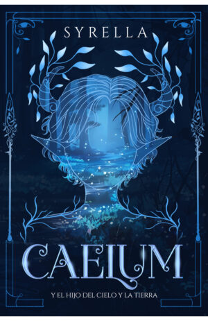 Caelum y el hijo del cielo y la tierra