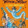 Winnie Y Wilbur. La Casa Embrujada 2 casaembru
