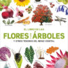 El libro de las flores y los árboles y otros tesoros del Reino Vegetal