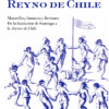El Mito Del Reyno De Chile 3 el mito del reyno de chile