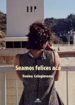 Seamos felices acá