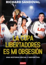 La copa libertadores es mi obsesión