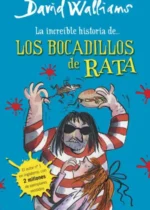 La increíble historia de... Los bocadillos de rata