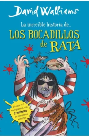 La increíble historia de... Los bocadillos de rata