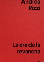 La era de la revancha