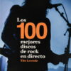 Los 100 mejores discos de rock en directo