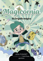 Magicornia 1. La brújula mágica