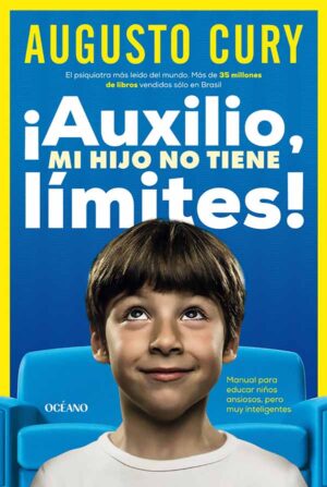 ¡Auxilio, mi hijo no tiene límites!