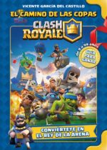 Clash Royale. El camino de las copas