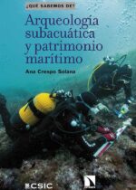 Arqueología subacuática y patrimonio marítimo