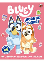 Bluey actividades ¡Hora de jugar!