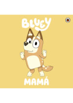 Bluey Mamá