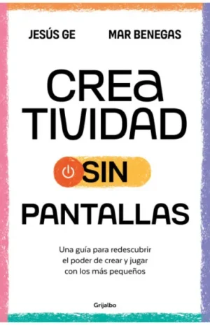 Creatividad sin pantallas