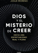 Dios y el misterio de creer
