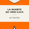La Muerte De Iván Ilich 3 la muerte de ivan ilich