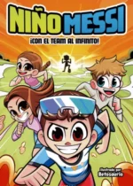 Niño Messi- ¡Con el team al infinito!