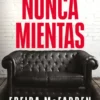 Nunca Mientas 3 nunca mientas