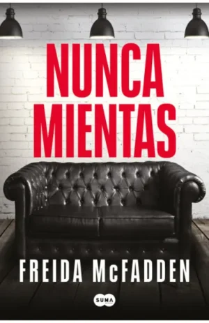 Nunca mientas