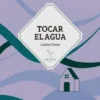 Tocar el agua
