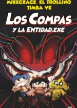 Compas 6. Los compas y la entidad.exe