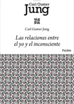 Las relaciones entre el yo y el inconsciente