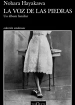 La voz de las piedras