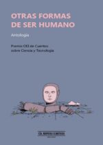 Otras formas de ser humano