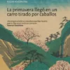 La Primavera Llegó En Un Carro Tirado Por Caballos 3 OIP 3