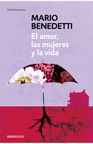 El amor, las mujeres y la vida
