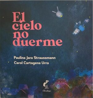 El cielo no duerme