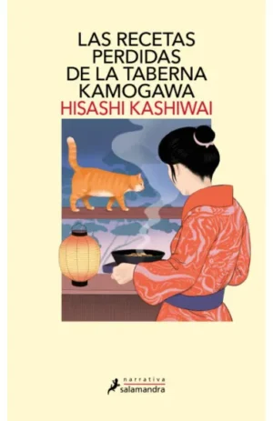 Las recetas perdidas de la taberna Kamogawa (Taberna Kamogawa 3)