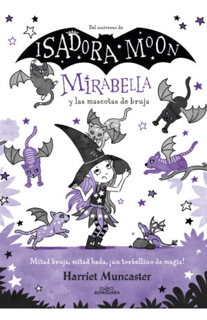 Mirabella y las mascotas de bruja