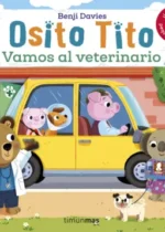 Osito Tito. Vamos al veterinario