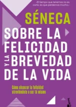 Sobre la felicidad y la brevedad de la vida