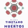 El libro tibetano de los muertos