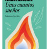 unos cuantos suenos