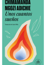 Unos cuantos sueños